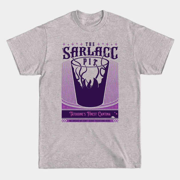 A late-night watering hole of scum and villainy - Sarlacc - T-Shirt A late-night watering hole of scum and villainy - Sarlacc - T-Shirt