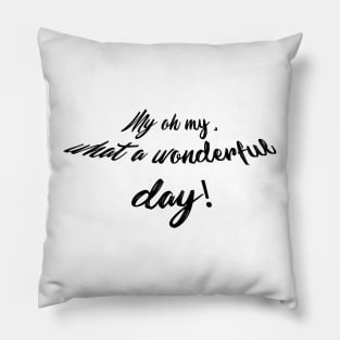 My oh my! Pillow