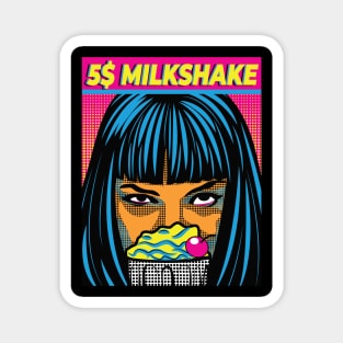 Mia's 5 Dollar Milkshake Magnet