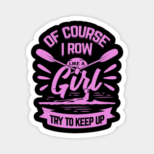 Rowing Girl Rower Gift Magnet