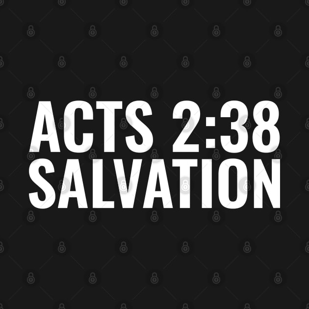 Obey Acts 2:38 Bible Verse KJV Salvation - Christian by ChristianShirtsStudios