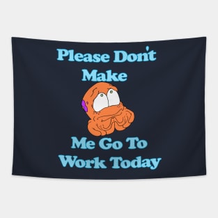 Octo no Work Tapestry