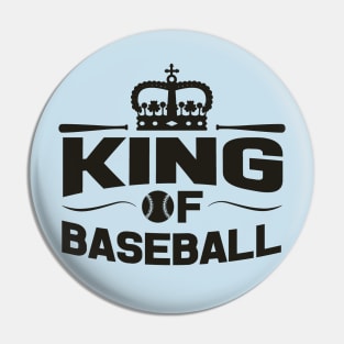 King of Baseball Pin