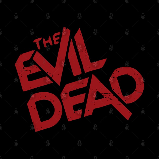 The Evil Dead Movie Cover Cool Red Distressed Title Text Typography by itsMePopoi