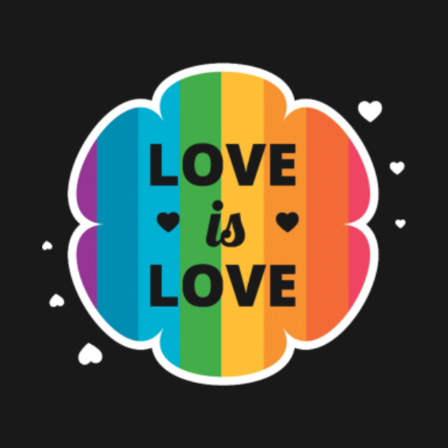 Pride Day, Love is Love, Lgbt Pride - Love Is Love Rainbow - Body ...