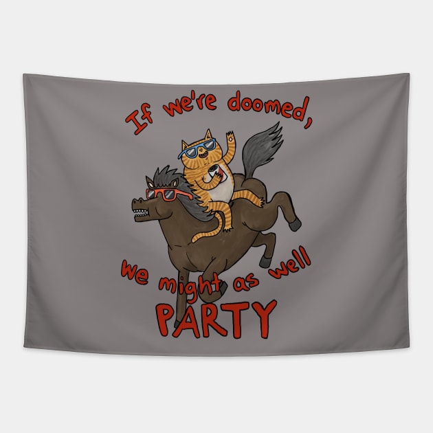 Might as well Party! Tapestry by famousdinosaurs