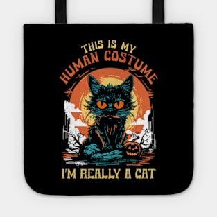 This Is My Human Costume I'm Really A Cat Tote