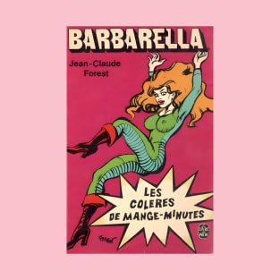 Barbarella in the House! T-Shirt