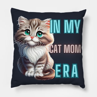 IN MY CAT MOM ERA Pillow