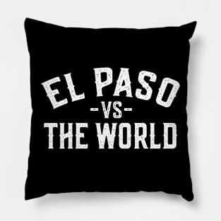 El Paso vs The World Pillow