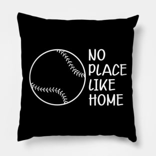 Baseball Softball - No place like home Pillow