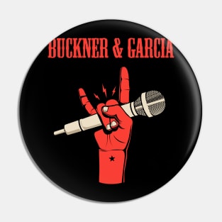 BUCKNER N GARCIA BAND Pin