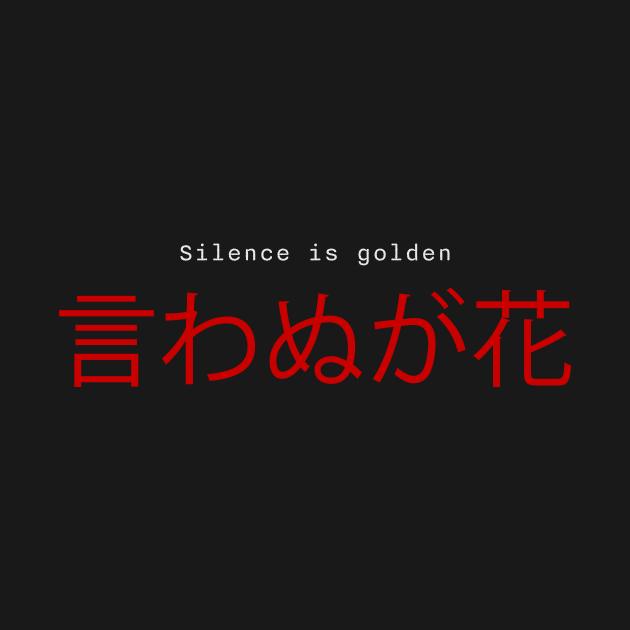 諺 Silence is Golden by Mieeela Igajvor