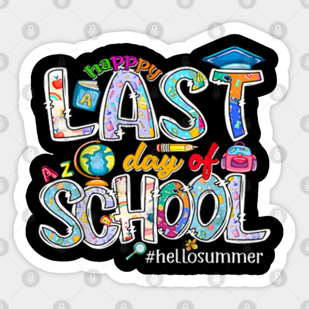 Happy Last Day Of School 2024 Hello - 60726938 0 