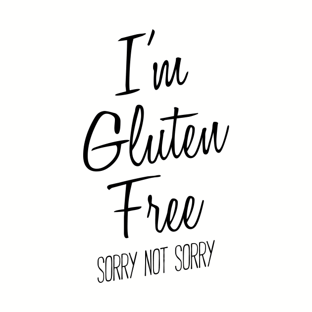 I'm Gluten Free shirt by glutenfreegear