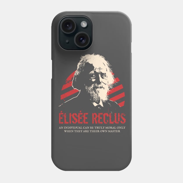 Elisee Reclus - Anarchists Phone Case by dan89