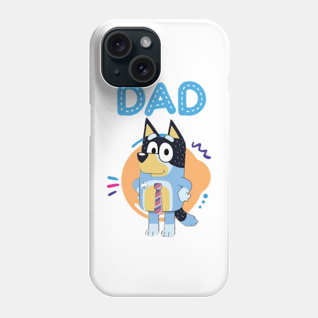 dad bluey Phone Case by GapiKenterKali