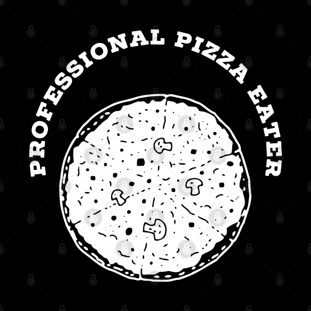 Prefessional pizza eater by Cleopsys