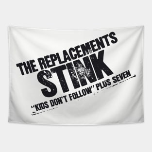 the replacements stink Tapestry