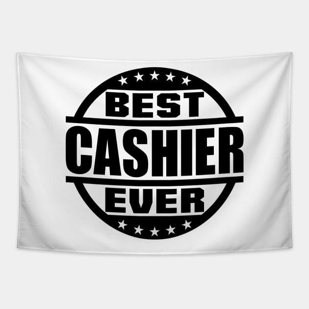 Best Cashier Ever Tapestry by colorsplash