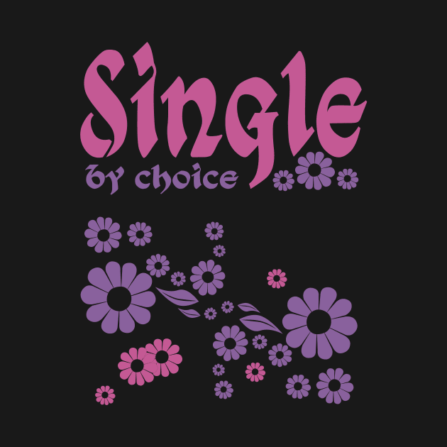 Single By Choice by CircusValley