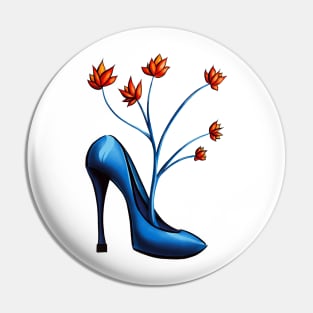 High Heels Smell Like Flowers Pin