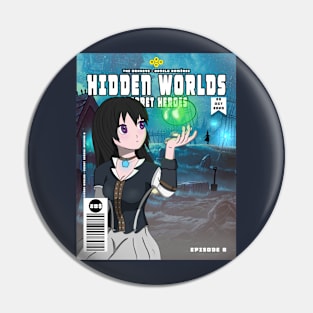 Hidden Worlds > Secret Heroes > Episode 8 Pin