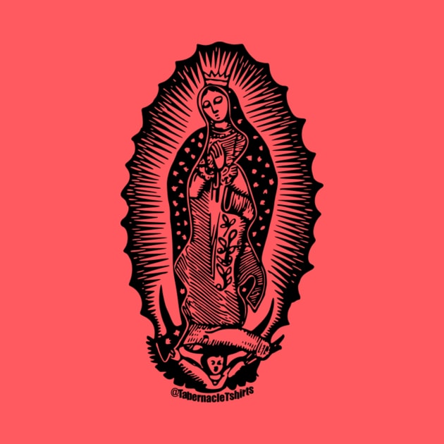 Our Lady of Guadalupe by tabernacletshirts