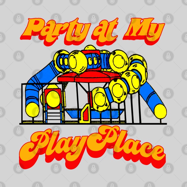 Party at my PlayPlace by Meat Beat