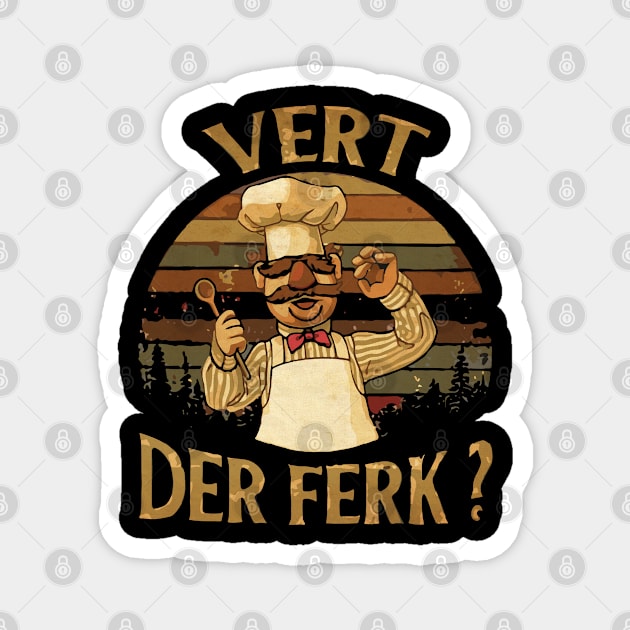 VINTAGE STYLE  - Vert der Ferk Retrocolor Magnet by sepatubau77