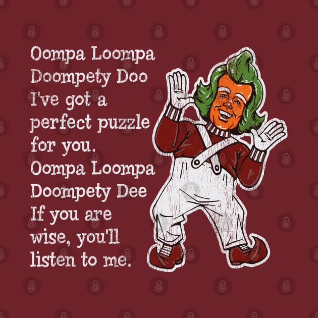 Oompa Loopa Lyrics Worn Out by Alema Art