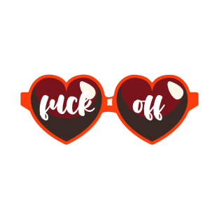 F*ck Off Heart Shaped Glasses T-Shirt