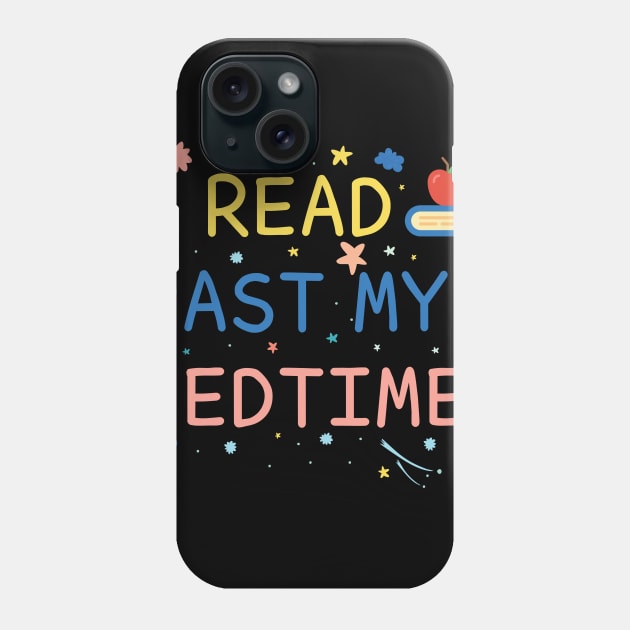 I Read Past My Bedtime Phone Case by DragonTees