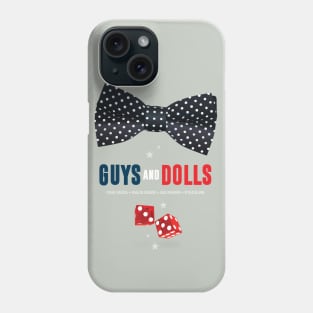 Guys and Dolls - Alternative Movie Poster Phone Case