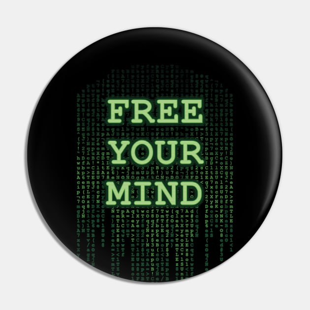 Free Your Mind Pin by DCLawrenceUK