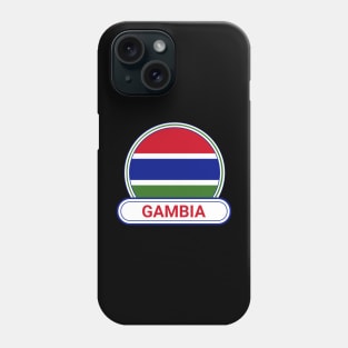 The Gambia Country Badge - The Gambia Flag Phone Case