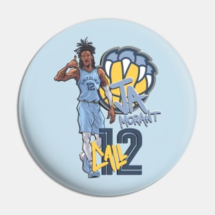 CALL 12 - JA MORANT Pin