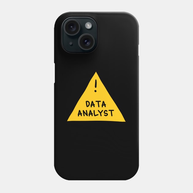 ⚠️ Data Analyst ⚠️ Phone Case by orlumbustheseller