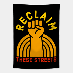 Reclaim These Streets Tapestry