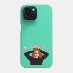 Motherhood Effect Phone Case