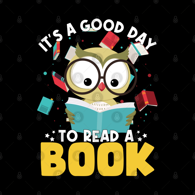 It's a good day to read a book by ProLakeDesigns