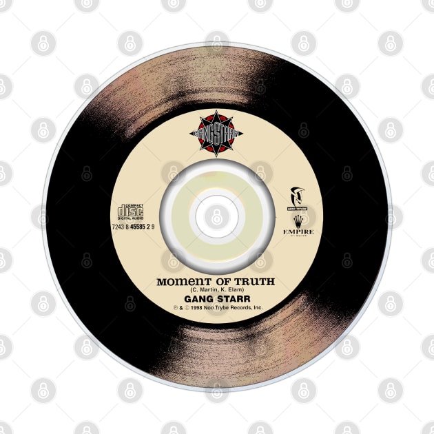 Moment of Truth 45 rpm by StrictlyDesigns