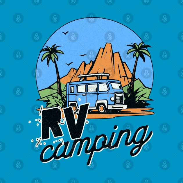 RV Camping by OzzieClothingC0