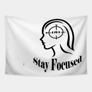 Stay Focused Tapestry