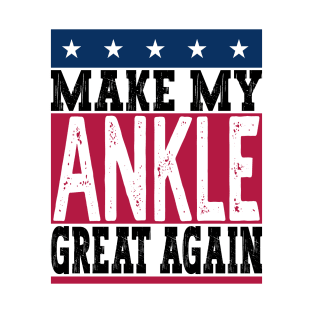 Ankle Surgery T-Shirt
