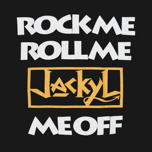 Jackyl Jackyl TShirt TeePublic