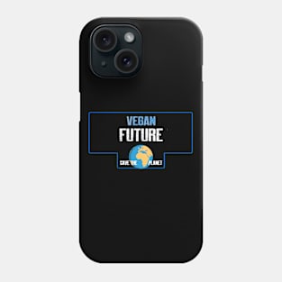 Vegan future Phone Case