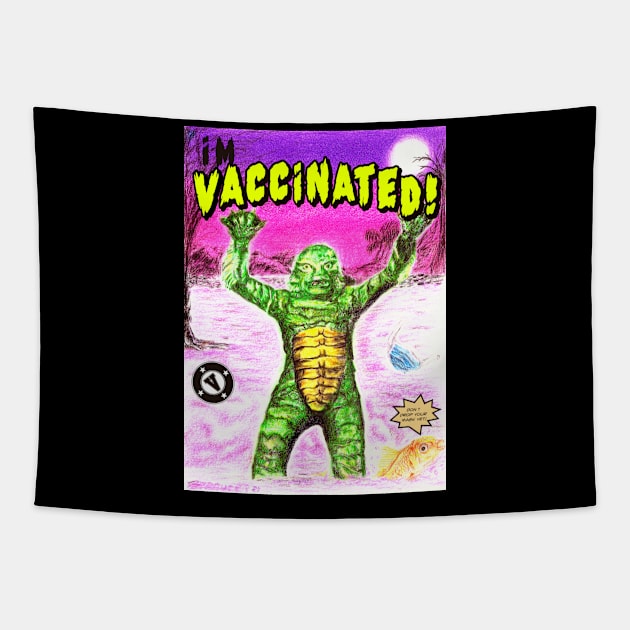 Vaccinated! Tapestry by Producer