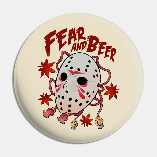 Fear Jason Pin by Fear and Beer