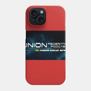 Union Federation Podcast Banner Phone Case